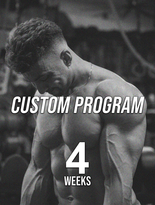 4 Week Custom Program